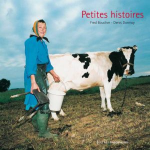 Petites histoires Fred Boucher