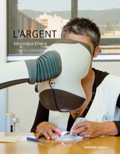 L’argent - Véronique Ellena