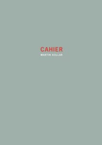 Cahier - Martin Kollar