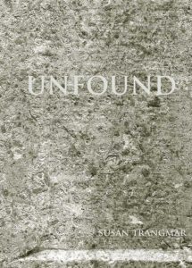 UNFOUND - Susan Trangmar [2016]