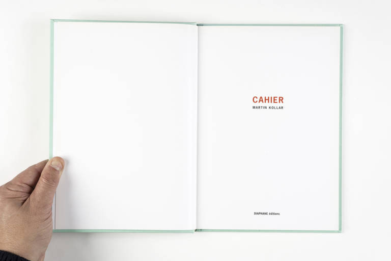 Cahier – Martin Kollar [2011]